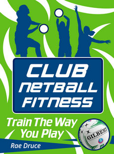 Club and Rep netball fitness and game skills